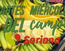 Estas son TODAS las ofertas de hoy y mañana en Soriana por el Martes y Miércoles del Campo. EL INFORMADOR / ARCHIVO