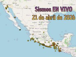 EN VIVO | Sismos en México | Martes 21 de abril. ESPECIAL / SSN