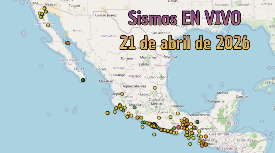 EN VIVO | Sismos en México | Martes 21 de abril. ESPECIAL / SSN