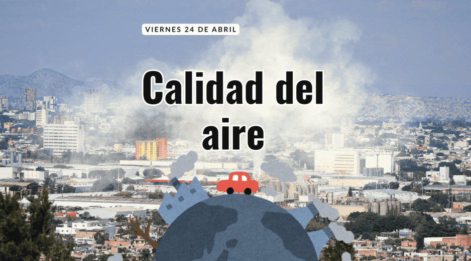 Este viernes 24 de abril se registra calidad del aire buena en Santa Margarita con 27 puntos IMECA. EL INFORMADOR / ARCHIVO