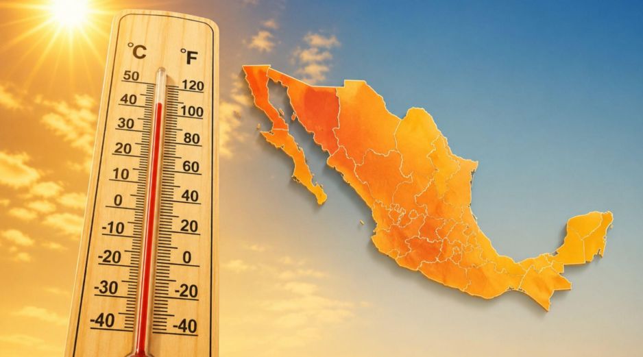 El impacto de esta intensa ola de calor se sentirá con mayor fuerza en 17 estados de la República. ESPECIAL