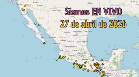 EN VIVO | Sismos en México | Lunes 27 de abril. ESPECIAL / SSN