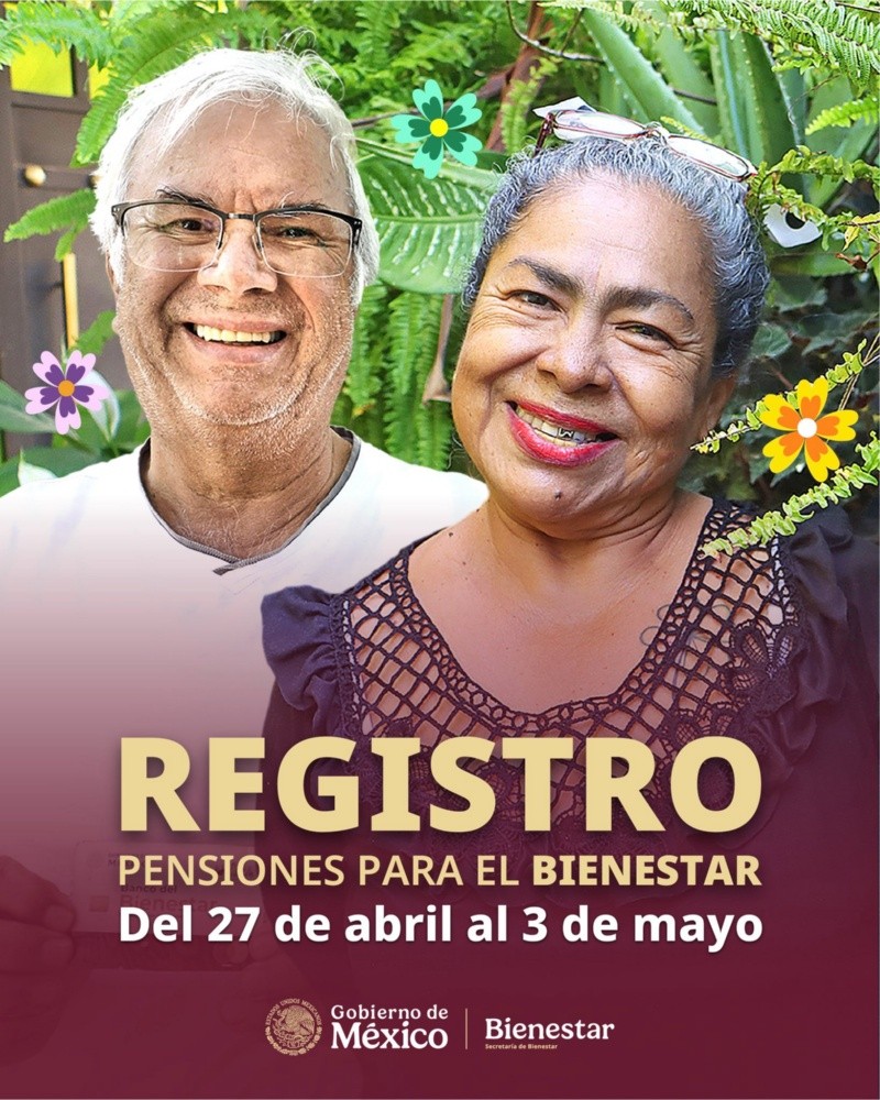 Fechas de registro de la Pensión Bienestar. ESPECIAL&nbsp;