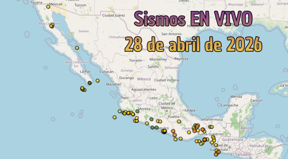 EN VIVO | Sismos en México | Martes 28 de abril. ESPECIAL / SSN