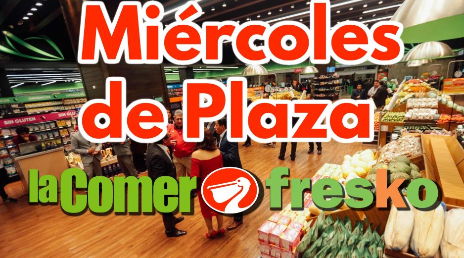 Conoce todos los descuentos por el Miércoles de Plaza en La Comer y Fresko para hoy 27 de mayo. EL INFORMADOR / ARCHIVO