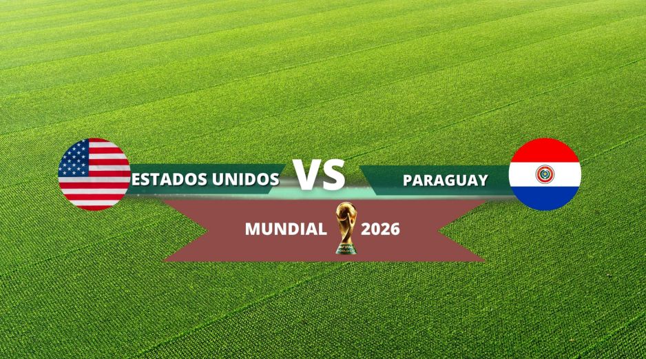 Estados Unidos y Paraguay se enfrentan en su debut dentro del Grupo D de la Copa del Mundo 2026. ESPECIAL / CANVA
