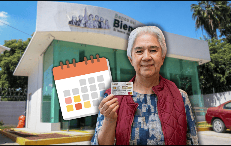 Conoce el calendario oficial completo de la Pensión Bienestar para el bimestre julio-agosto 2026. ESPECIAL/Banco del Bienestar