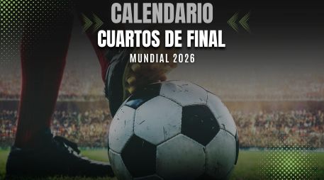 Los Cuartos de Final del Mundial 2026 definirán a las cuatro selecciones que avanzarán a las semifinales. ESPECIAL / CANVA