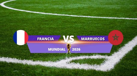 Francia y Marruecos disputan el primer boleto a las semifinales del Mundial 2026. ESPECIAL / CANVA