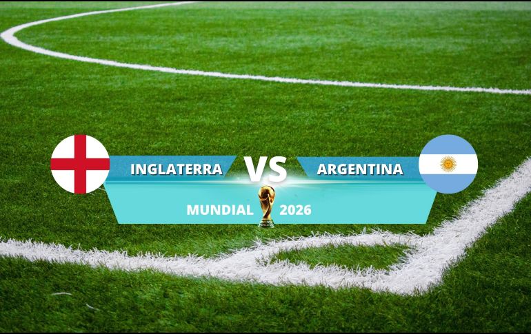 Inglaterra y Argentina se enfrentarán este miércoles 15 de julio para definir al segundo finalista de la Copa del Mundo 2026. ESPECIAL / CANVA