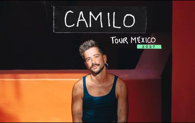 Así quedaron las nuevas fechas para el Tour de Camilo en México. ESPECIAL