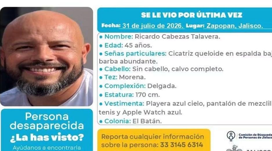 Ricardo Cabezas Talavera desapareció tras acudir a una cita de trabajo en Zapopan. Las autoridades investigan el uso posterior de sus tarjetas bancarias y el robo de su vehículo. ESPECIAL