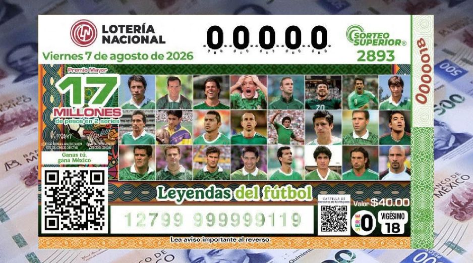 El billete del Sorteo Superior 2893 conmemoró a varios de los mejores futbolistas mexicanos bajo el título 