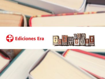Durante los últimos seis años, Ediciones Era implementó diferentes estrategias financieras y administrativas para intentar mantenerse en funcionamiento. CANVA / EDICIONES ERA