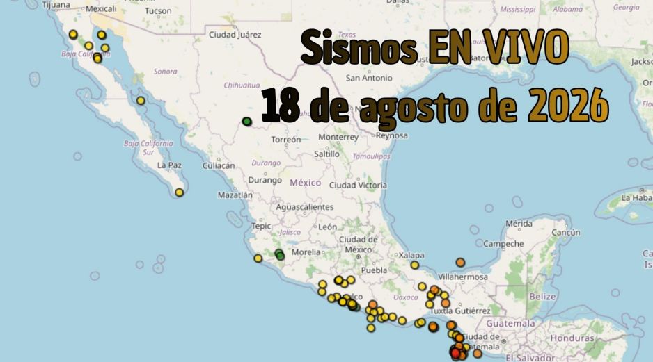 EN VIVO | Sismos en México | Martes 18 de agosto. ESPECIAL / SSN