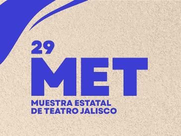 Esta es la cartelera de obras de teatro que forman parte de la Muestra Estatal de Teatro Jalisco 2026. ESPECIAL