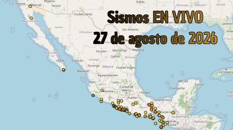EN VIVO | Sismos en México | Jueves 27 de agosto. ESPECIAL / SSN