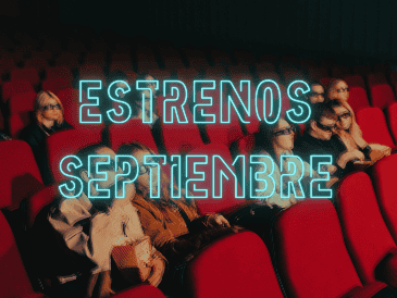 Conoce las películas que buscarán conquistar los cines de México durante septiembre. ESPECIAL/Canva