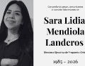 La directora ejecutiva de la asociación civil Propuesta Cívica, Sara Lidia Mendiola Landeros (1985-2026). FACEBOOK / @propuestacivica.mx