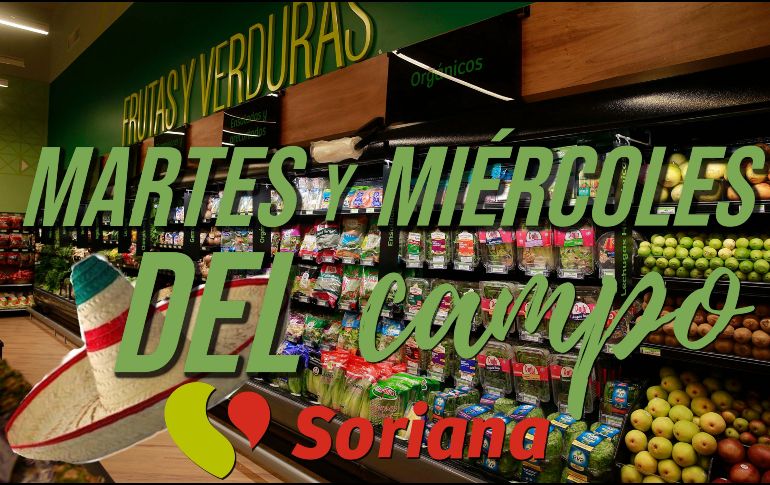 Estas son TODAS las ofertas de hoy y mañana en Soriana por el Martes y Miércoles del Campo. EL INFORMADOR / ARCHIVO