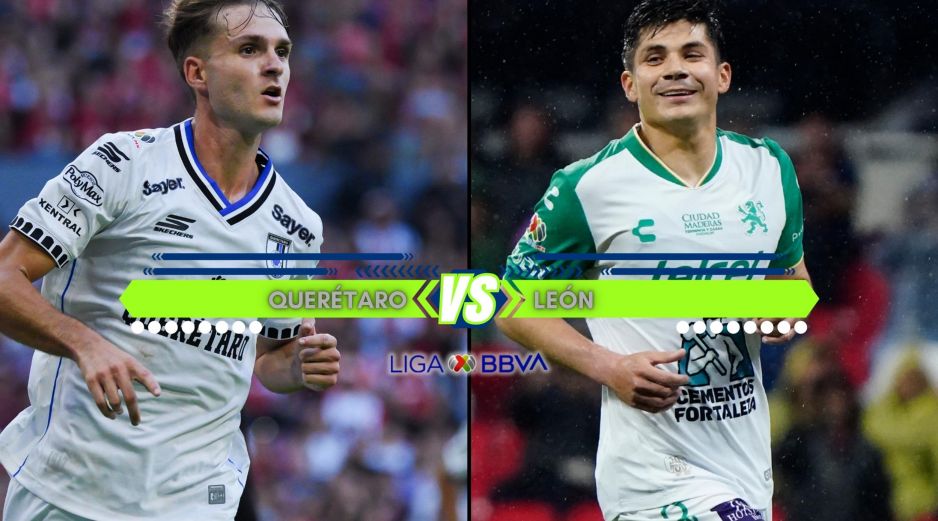 Querétaro y León llegan al partido con 13 puntos en el Apertura 2026. ESPECIAL / IMAGO7 y CANVA
