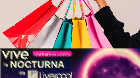Ya lo sabes: la próxima Venta Nocturna Liverpool está por llegar. ESPECIAL/Canva