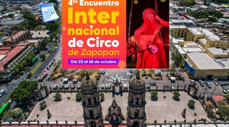 Por cuatro días, el Circo se apodera de Zapopan con actividades gratuitas. EL INFORMADOR / ARCHIVO / ESPECIAL / Gobierno de Zapopan