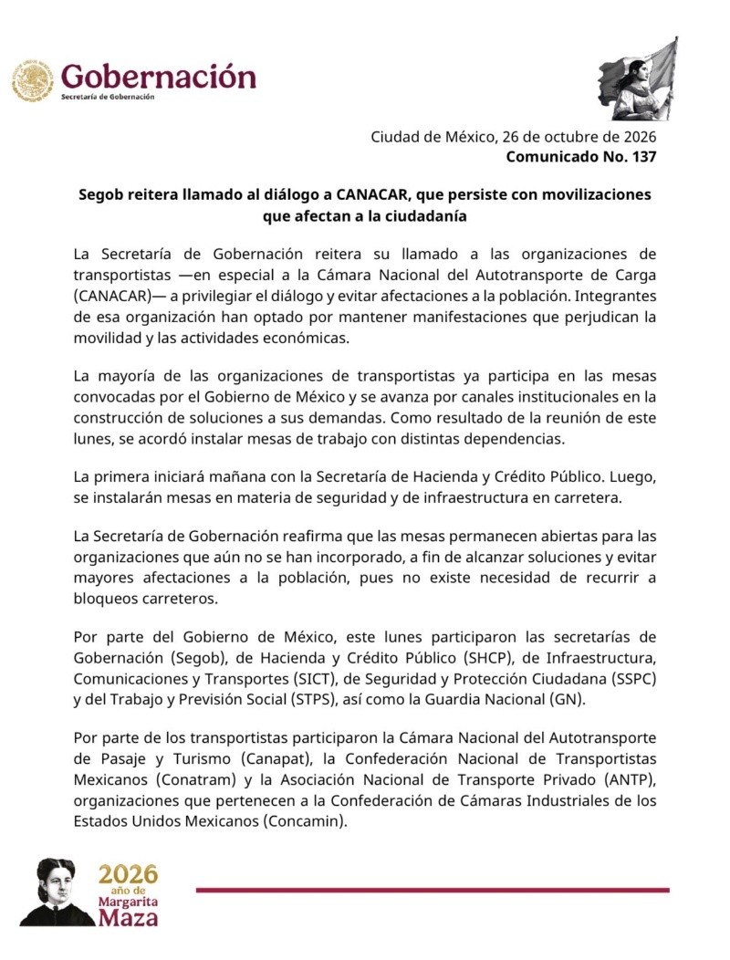 &nbsp;Comunicado en el que la Secretaría de Gobernación reitera el diálogo con la Canacar. ESPECIAL