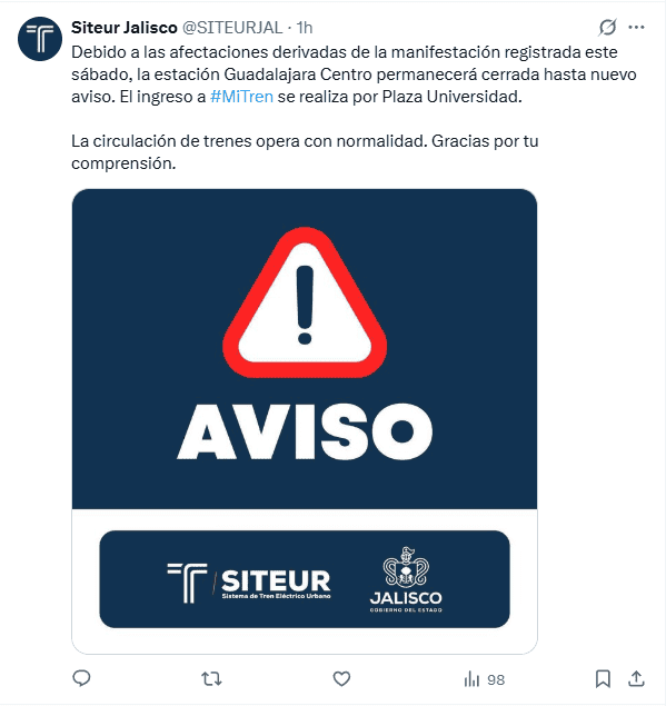 &nbsp;Anuncio de Siteur sobre el cierre de la estación Guadalajara Centro. Toma tus precauciones. X / @SITEURJAL