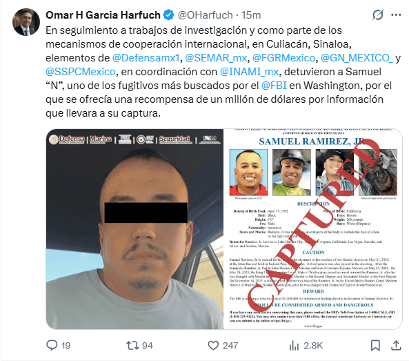 &nbsp;Harfuch da a conocer la captura de uno de los 10 sujetos más buscados por el FBI. X / @OHarfuch