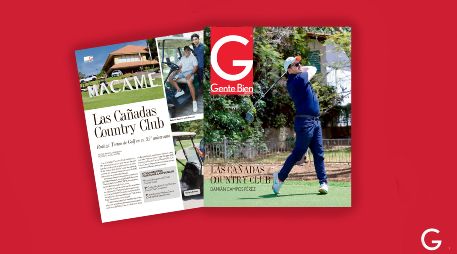 Esta semana en portada: el Torneo de Golf por el 55º aniversario de Las Cañadas Country Club. GENTE BIEN JALISCO / Macame